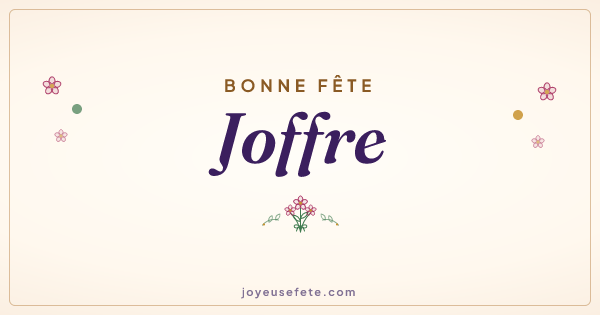Image « Bonne fête Joffre » au format large