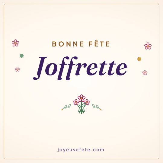 Image carrée « Bonne fête Joffrette » pour WhatsApp