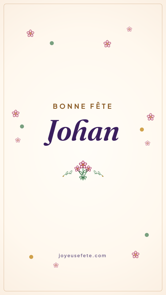 Image « Bonne fête Johan » au format story