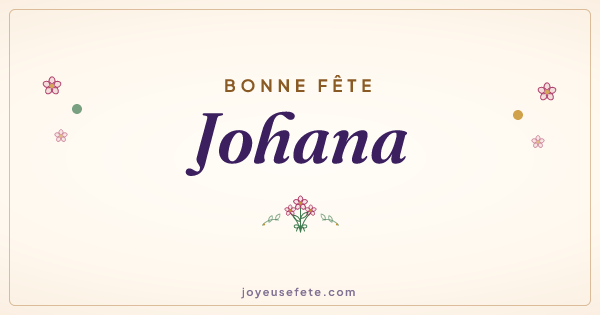 Image « Bonne fête Johana » au format large