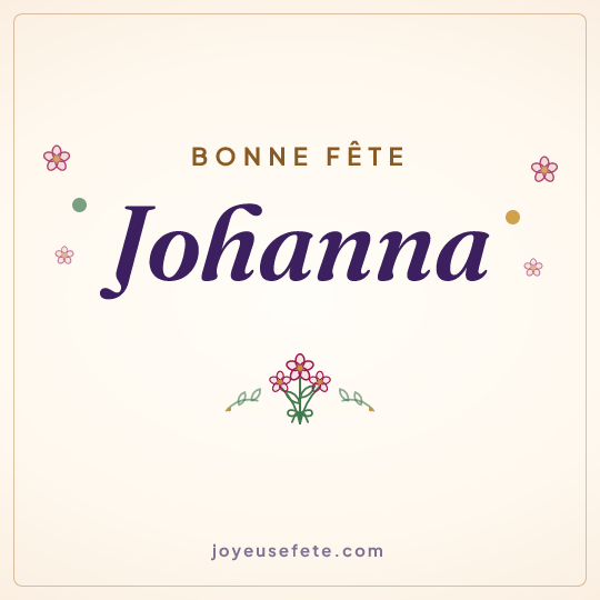 Image carrée « Bonne fête Johanna » pour WhatsApp