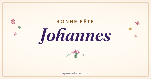 Image « Bonne fête Johannes » au format large