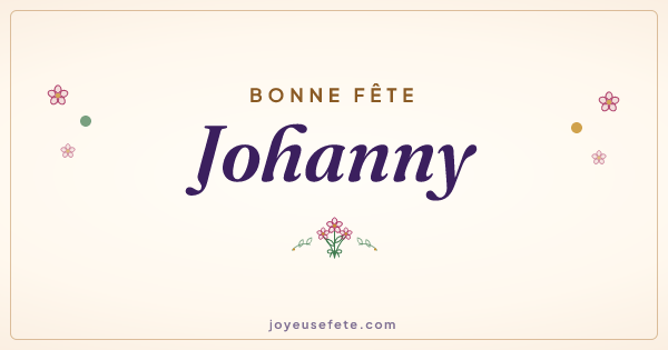 Image « Bonne fête Johanny » au format large
