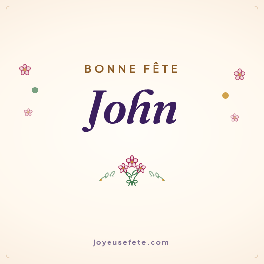 Image carrée « Bonne fête John » pour WhatsApp