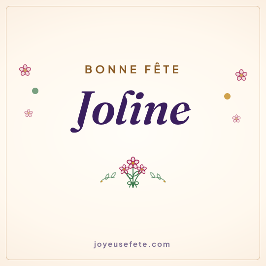 Image carrée « Bonne fête Joline » pour WhatsApp