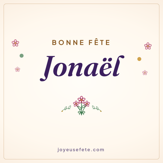 Image carrée « Bonne fête Jonaël » pour WhatsApp