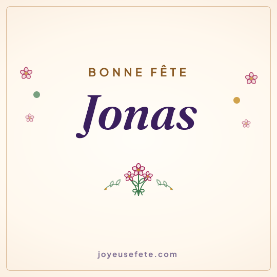 Image carrée « Bonne fête Jonas » pour WhatsApp