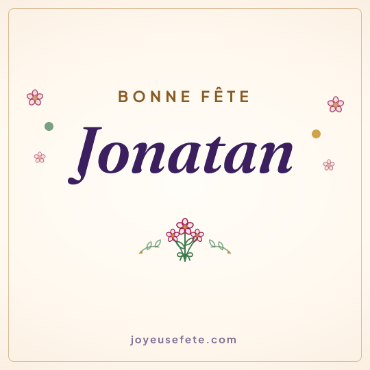 Image carrée « Bonne fête Jonatan » pour WhatsApp