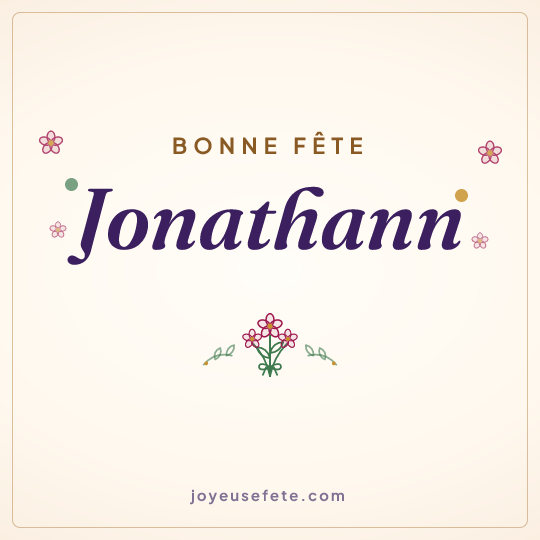 Image carrée « Bonne fête Jonathann » pour WhatsApp