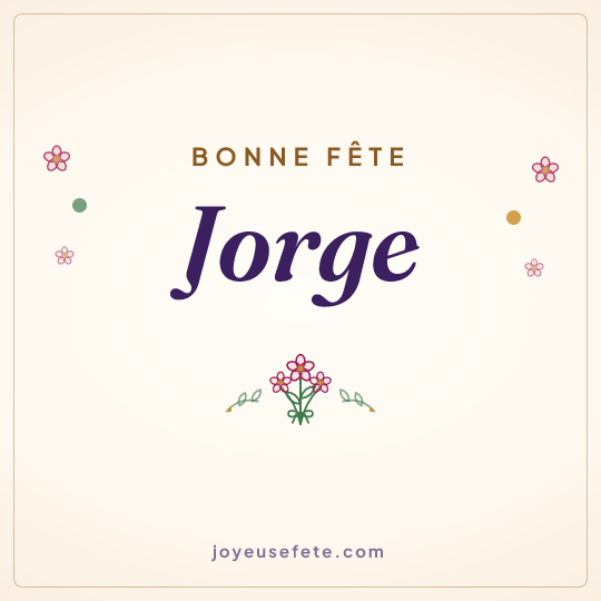 Image carrée « Bonne fête Jorge » pour WhatsApp