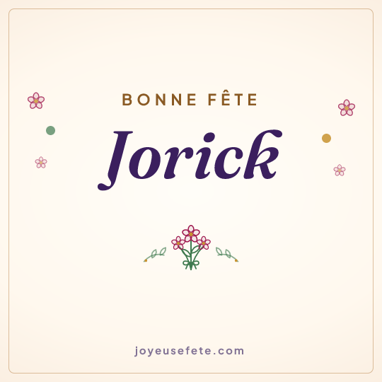 Image carrée « Bonne fête Jorick » pour WhatsApp
