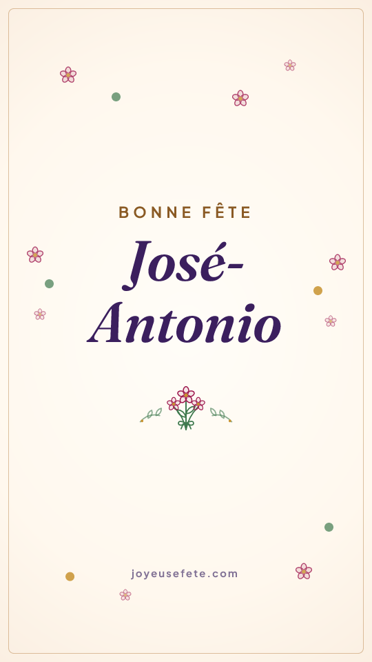 Image « Bonne fête José-Antonio » au format story