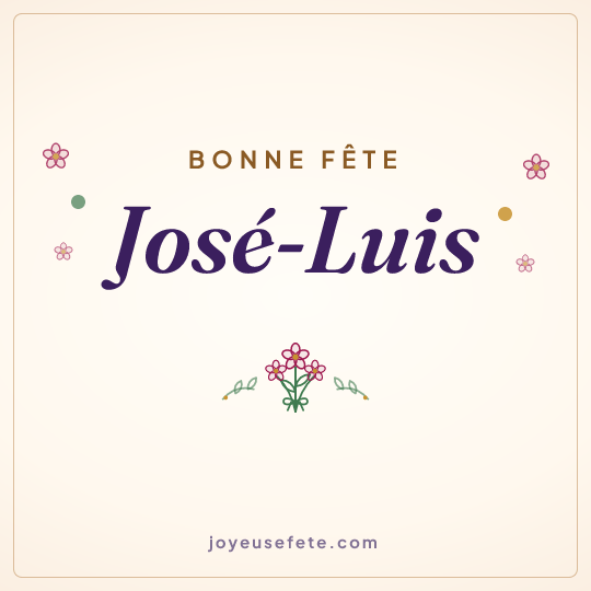 Image carrée « Bonne fête José-Luis » pour WhatsApp