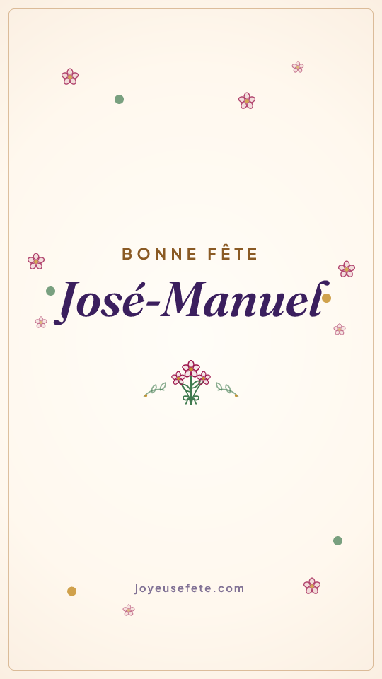 Image « Bonne fête José-Manuel » au format story