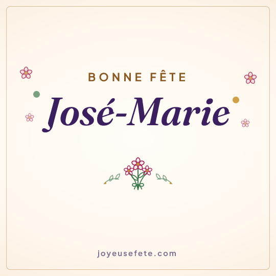Image carrée « Bonne fête José-Marie » pour WhatsApp