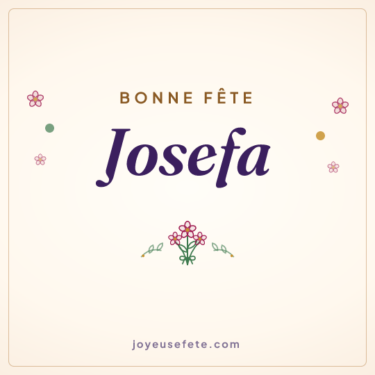 Image carrée « Bonne fête Josefa » pour WhatsApp