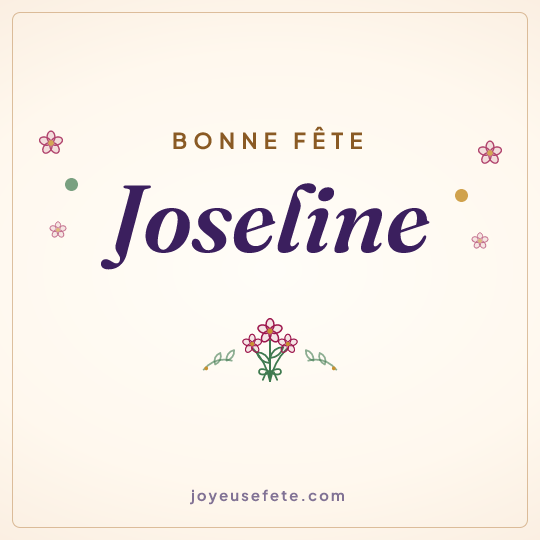 Image carrée « Bonne fête Joseline » pour WhatsApp