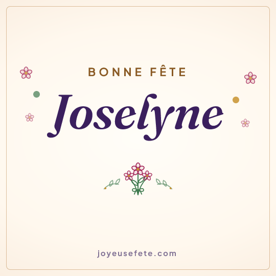 Image carrée « Bonne fête Joselyne » pour WhatsApp