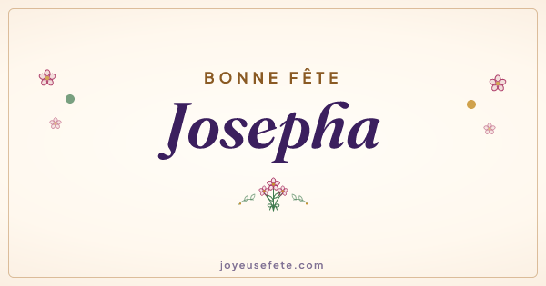 Image « Bonne fête Josepha » au format large