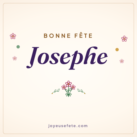 Image carrée « Bonne fête Josephe » pour WhatsApp