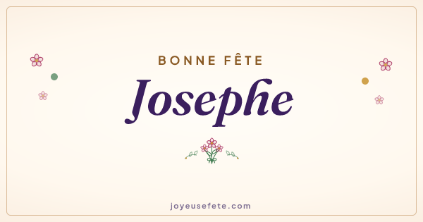 Image « Bonne fête Josephe » au format large