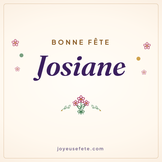 Image carrée « Bonne fête Josiane » pour WhatsApp