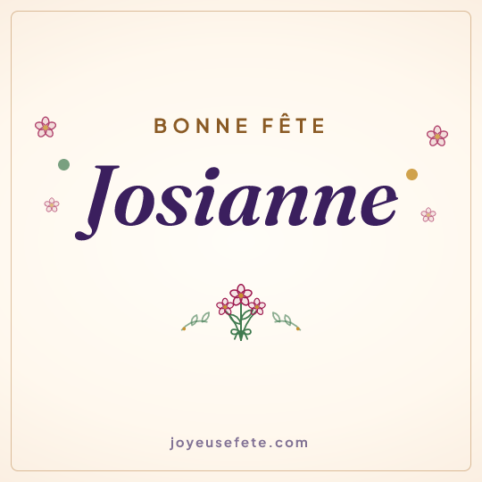Image carrée « Bonne fête Josianne » pour WhatsApp