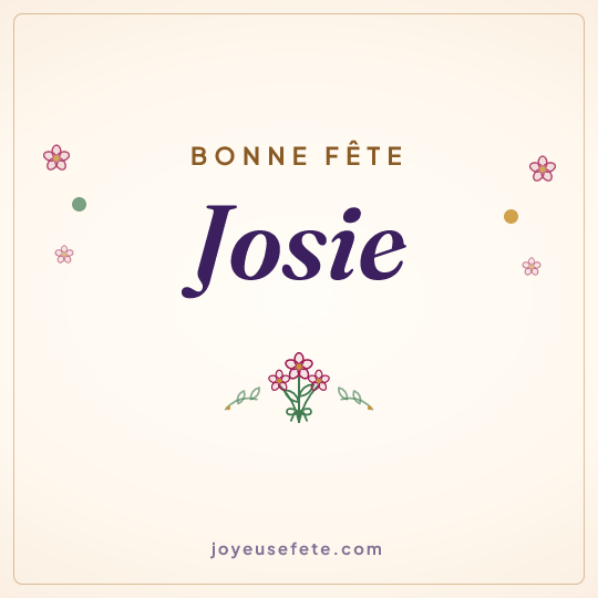 Image carrée « Bonne fête Josie » pour WhatsApp