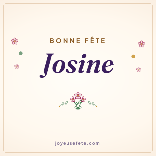 Image carrée « Bonne fête Josine » pour WhatsApp