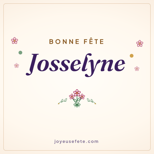 Image carrée « Bonne fête Josselyne » pour WhatsApp