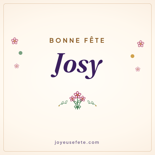 Image carrée « Bonne fête Josy » pour WhatsApp