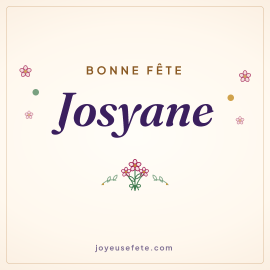 Image carrée « Bonne fête Josyane » pour WhatsApp