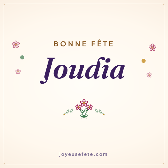 Image carrée « Bonne fête Joudia » pour WhatsApp