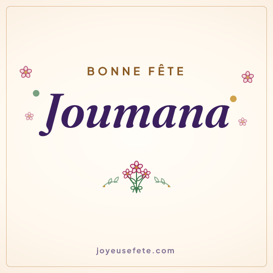 Image carrée « Bonne fête Joumana » pour WhatsApp