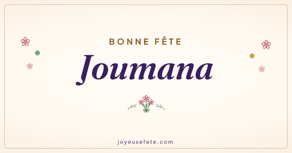 Image « Bonne fête Joumana » au format large