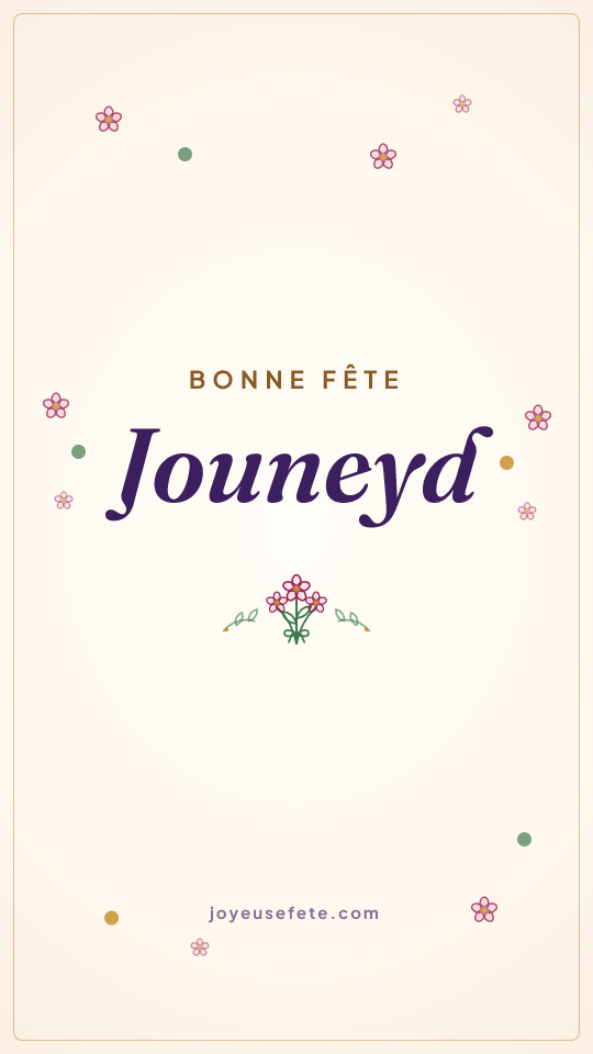 Image « Bonne fête Jouneyd » au format story