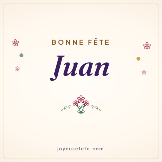 Image carrée « Bonne fête Juan » pour WhatsApp
