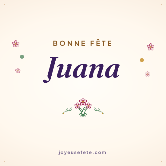 Image carrée « Bonne fête Juana » pour WhatsApp