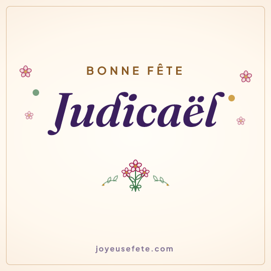 Image carrée « Bonne fête Judicaël » pour WhatsApp