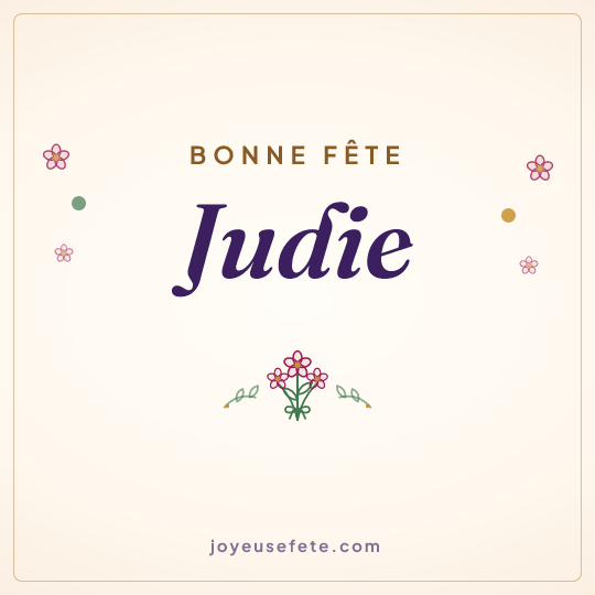 Image carrée « Bonne fête Judie » pour WhatsApp