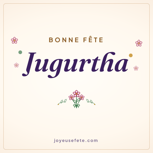 Image carrée « Bonne fête Jugurtha » pour WhatsApp