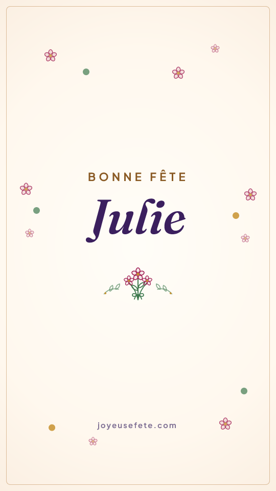 Image « Bonne fête Julie » au format story