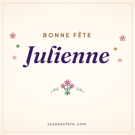 Image carrée « Bonne fête Julienne » pour WhatsApp