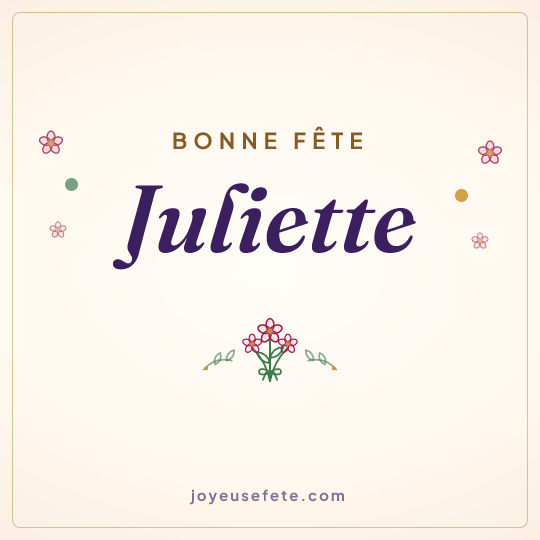 Image carrée « Bonne fête Juliette » pour WhatsApp