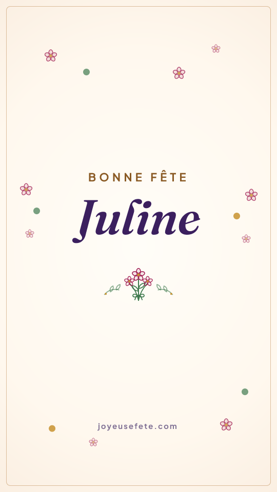 Image « Bonne fête Juline » au format story