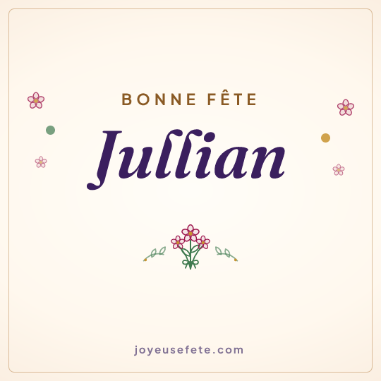 Image carrée « Bonne fête Jullian » pour WhatsApp