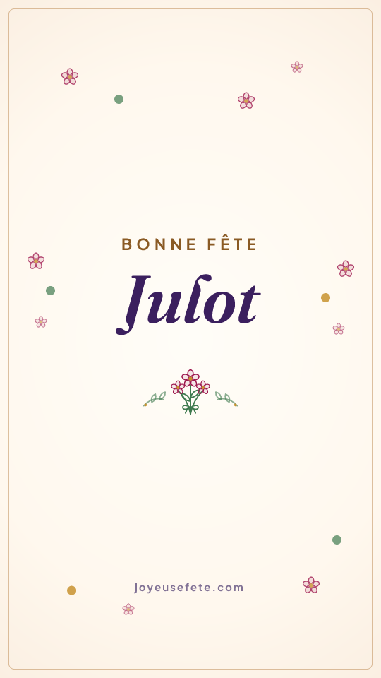 Image « Bonne fête Julot » au format story