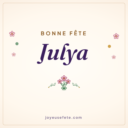 Image carrée « Bonne fête Julya » pour WhatsApp