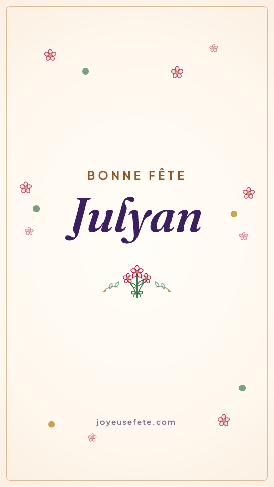 Image « Bonne fête Julyan » au format story
