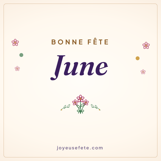 Image carrée « Bonne fête June » pour WhatsApp